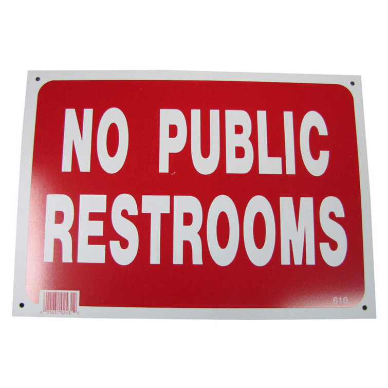 NeoPlex No Public Restroom Sign Wayfair